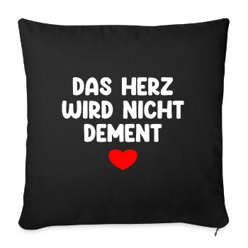 Das Herz Wird Nicht Dement - Sofakissen mit Füllung 45 x 45 cm - Schwarz - Vorne
