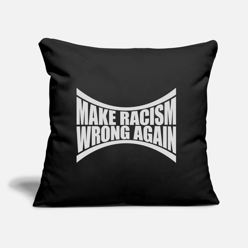make racism wrong again Sofakissen mit Füllung 45 x 45 cm