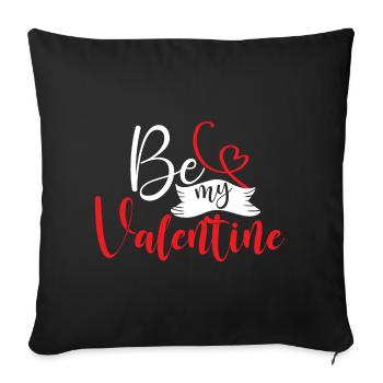 Be my Valentine - Sofa pillow with filling 45cm x 45cm - black - Front