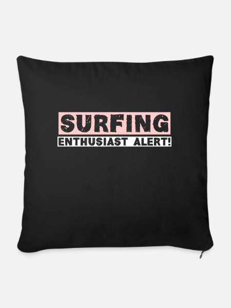 SURFING ENTHUSIAST ALERT! - Sofakissen mit Füllung 45 x 45 cm - Schwarz