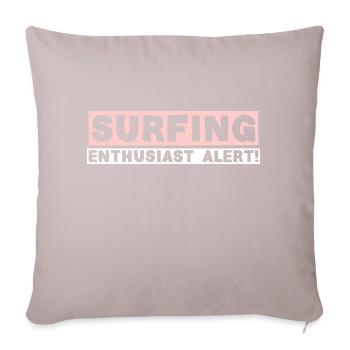 ALERTE PASSIONNÉ DE SURF! - Coussin et housse de 45 x 45 cm - taupe clair - Devant