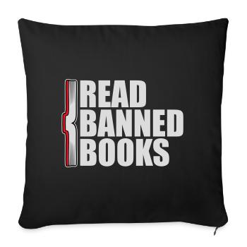 Read Banned Books Verbotene Bücher Lesen Freiheit - Sofa pillow with filling 45cm x 45cm - black - Front