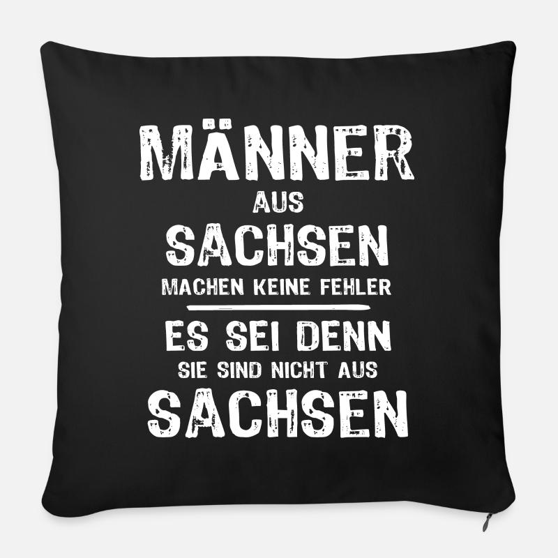 Sachsen Männer Sprüche - Sofakissen mit Füllung 45 x 45 cm - Schwarz