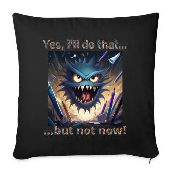 Stressed? Then vent with this monster! - Sofa pillow with filling 45cm x 45cm - black - Front