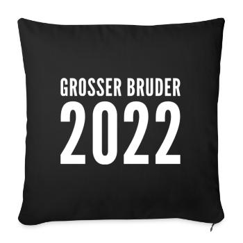 Grosser Bruder 2022 - Sofakissen mit Füllung 45 x 45 cm - Schwarz - Vorne