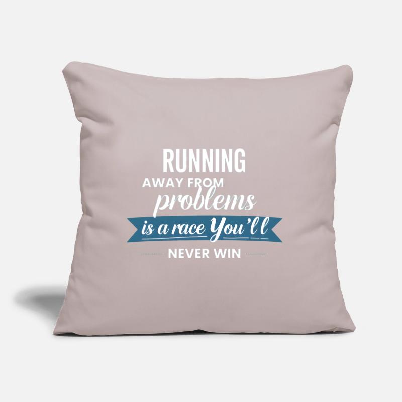 Fleeing from problems is not a solution Sofa pillow with filling 45cm x 45cm