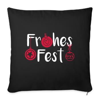 Frohes Fest - Frohe Weihnachten - Sofakissen mit Füllung 45 x 45 cm - Schwarz - Vorne