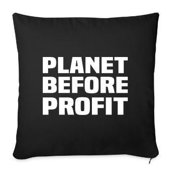 Planet Before Profit - Sofa pillow with filling 45cm x 45cm - black - Front