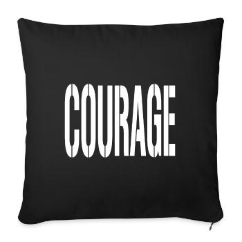 Mut - Courage - Sofakissen mit Füllung 45 x 45 cm - Schwarz - Vorne