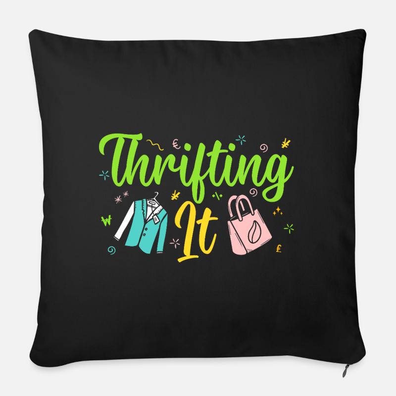 Thrift Shopper Thrifting It Thrift Store - Sofakissen mit Füllung 45 x 45 cm - Schwarz