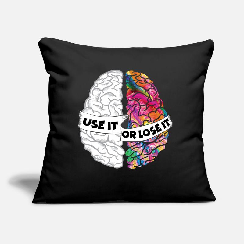 Nutze es oder verliere es - Analytic Creative Brain Sofakissen mit Füllung 45 x 45 cm
