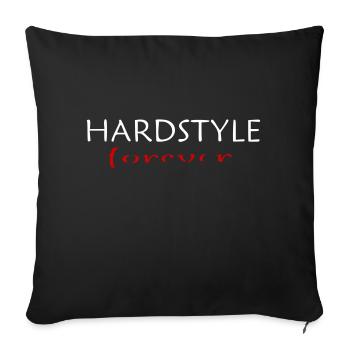 Hardstyle Forever T-Shirt - Sofa pillow with filling 45cm x 45cm - black - Front