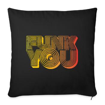 Funk You - Sofakissen mit Füllung 45 x 45 cm - Schwarz - Vorne