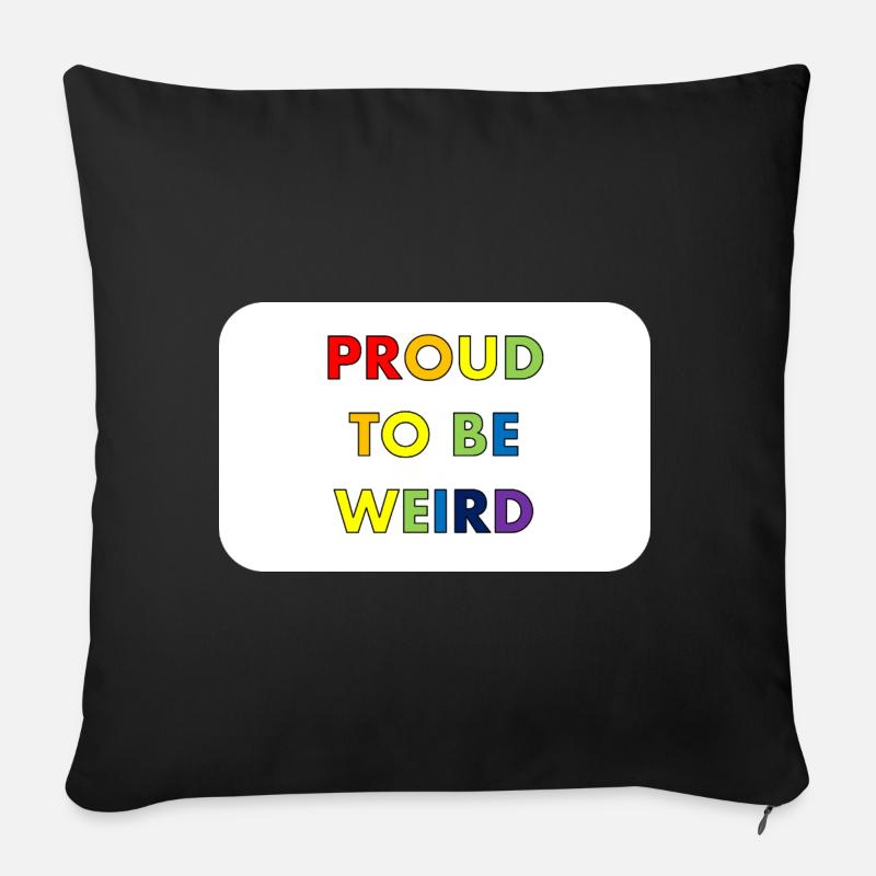 Fier d’être bizarre - Coussin et housse de 45 x 45 cm - noir