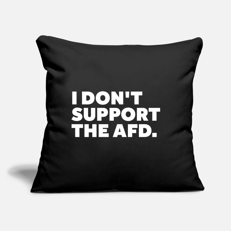 I dont support the AfD Sofakissen mit Füllung 45 x 45 cm