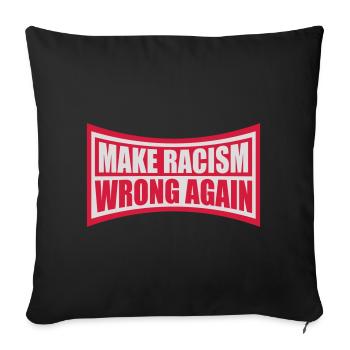 Rendre le racisme répréhensible - Coussin et housse de 45 x 45 cm - noir - Devant