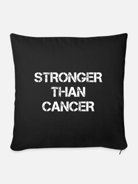 Stronger Than Cancer - Sofakissen mit Füllung 45 x 45 cm - Schwarz