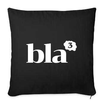 bla, bla, bla - Sofakissen mit Füllung 45 x 45 cm - Schwarz - Vorne