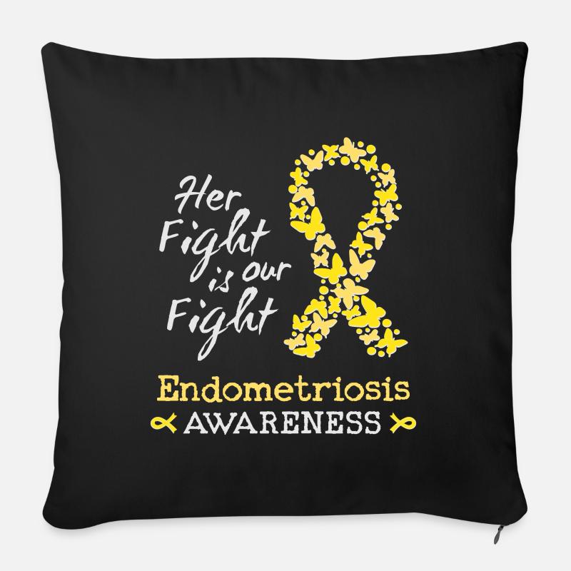 Ihr Kampf ist unser Kampf gegen Endometriose - Sofakissen mit Füllung 45 x 45 cm - Schwarz