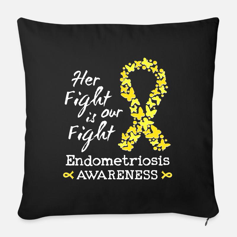 Ihr Kampf ist unser Kampf gegen Endometriose - Sofakissen mit Füllung 45 x 45 cm - Schwarz