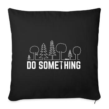 Do Something Handwerker Heimwerker Geschenkidee - Sofakissen mit Füllung 45 x 45 cm - Schwarz - Vorne