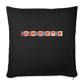Facharbeiter, Spezialist, Fachkraft, Spezialkräfte - Sofakissen mit Füllung 45 x 45 cm - Schwarz - Vorne