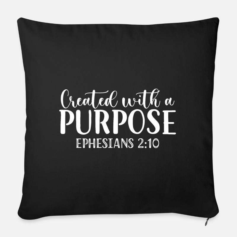 Created With A Purpose Ephesians 2:10 - Sofakissen mit Füllung 45 x 45 cm - Schwarz