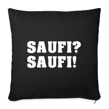 Saufen Lustiger Sauf Bier Spruch Party Geschenk - Sofakissen mit Füllung 45 x 45 cm - Schwarz - Vorne