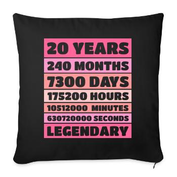 20 Years Legendary - Anniversary, Anniversary, Company - Sofa pillow with filling 45cm x 45cm - black - Front