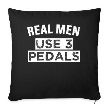 REAL MEN USE 3 PEDALS - Sofakissen mit Füllung 45 x 45 cm - Schwarz - Vorne