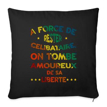 L'Art d'Aimer sa Liberté - Coussin et housse de 45 x 45 cm - noir - Devant