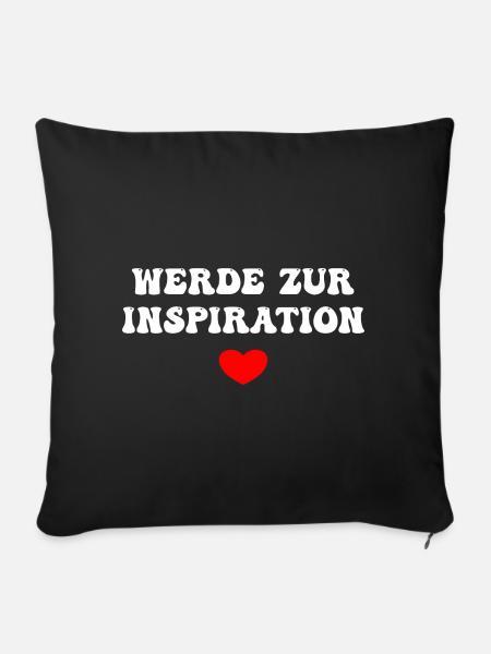 Werde Zur Inspiration - Sofakissen mit Füllung 45 x 45 cm - Schwarz