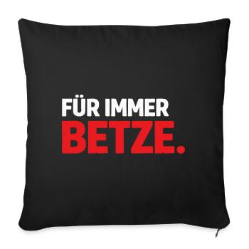 Forever Betze – T-shirt statement de Kaiserslautern - Coussin et housse de 45 x 45 cm - noir - Devant