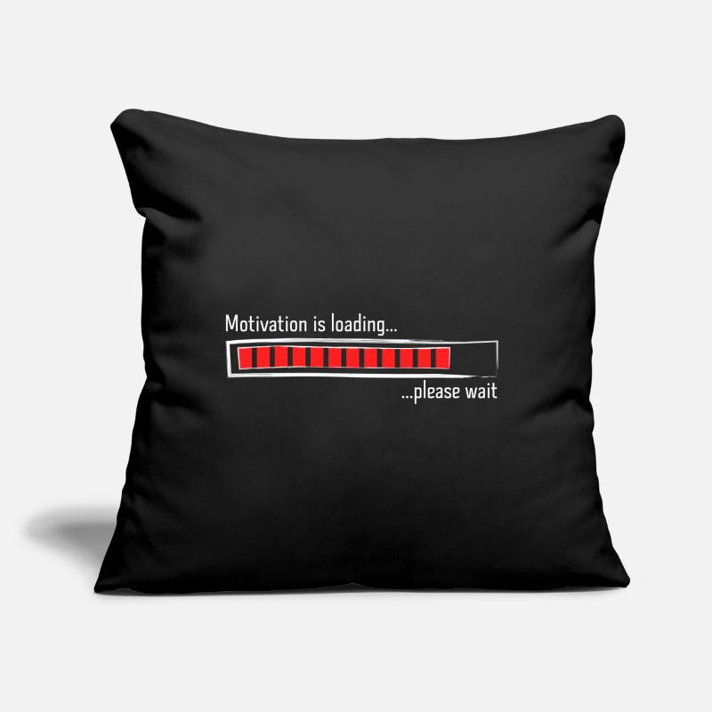 Ladebalken Motivation is loading Spruch Sprüche Sofakissen mit Füllung 45 x 45 cm