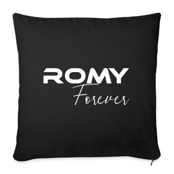 Romy Forever - sei ein Romy T-Shirt - Sofakissen mit Füllung 45 x 45 cm - Schwarz - Vorne