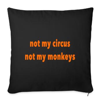 not my circus - Sofa pillow with filling 45cm x 45cm - black - Front