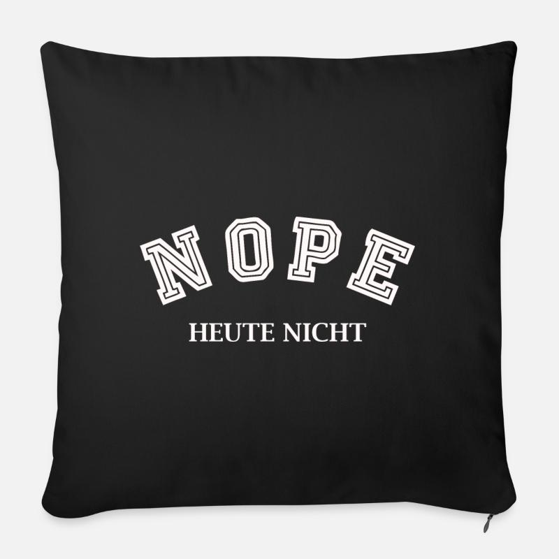 Non, pas aujourd’hui - Coussin et housse de 45 x 45 cm - noir