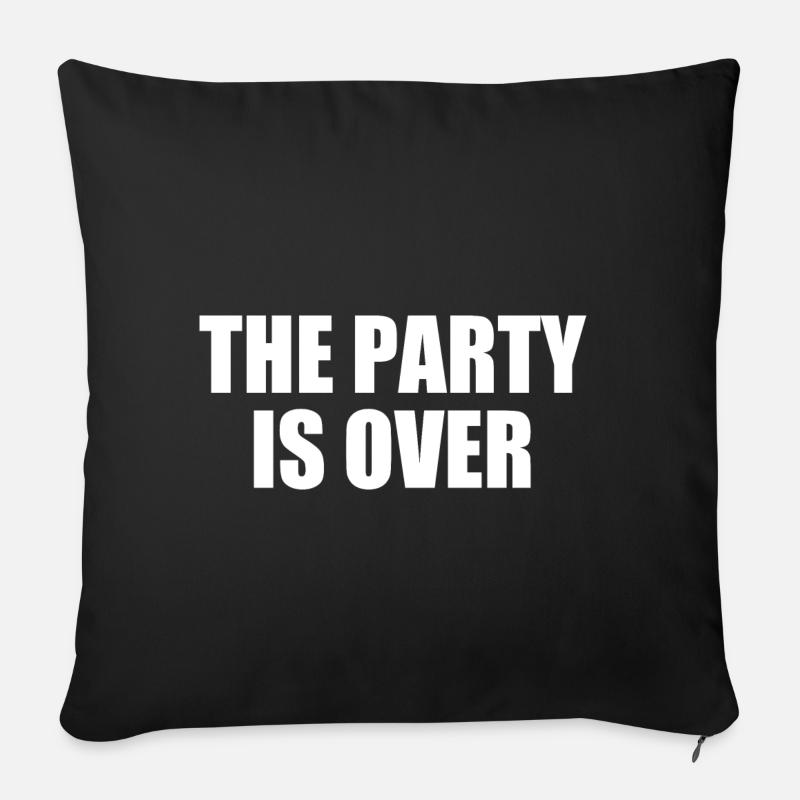 The party is over - Sofakissen mit Füllung 45 x 45 cm - Schwarz