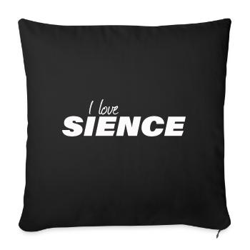 I LOVE SCIENCE - Sofa pillow with filling 45cm x 45cm - black - Front