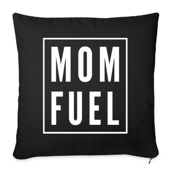 Mom Fuel - Sofa pillow with filling 45cm x 45cm - black - Front