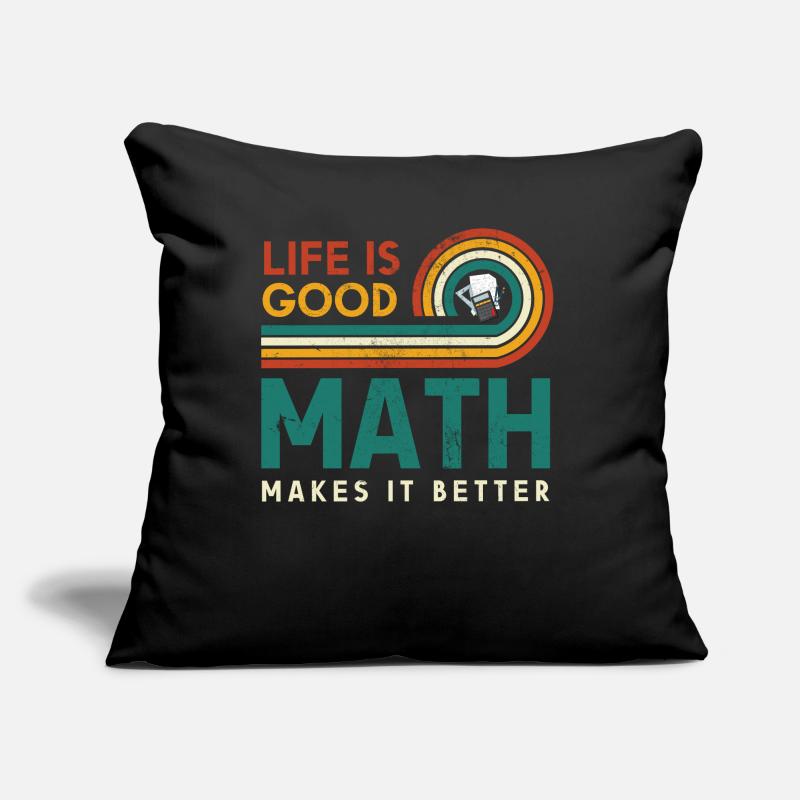 Life is a good math makes it Sofa pillow with filling 45cm x 45cm