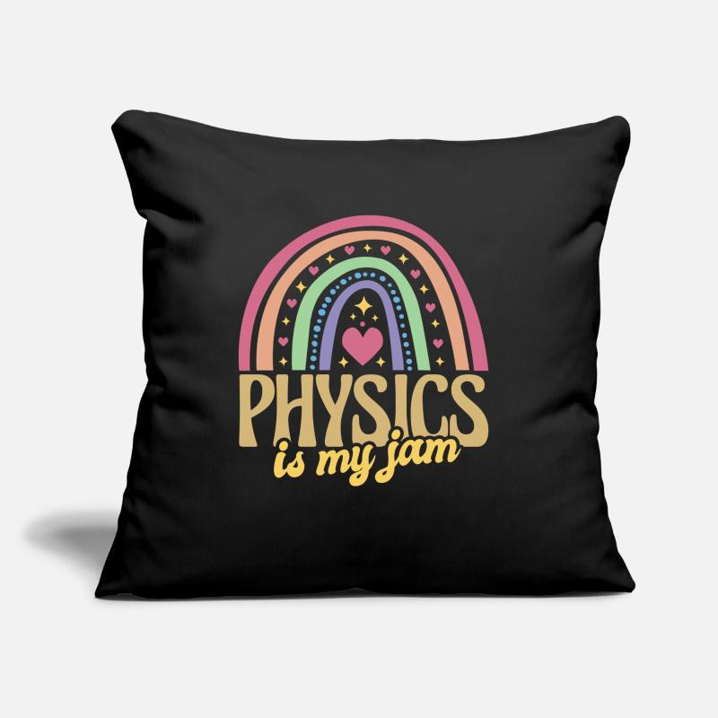Physicien Physique est mon professeur de physique Jam Professeur Coussin et housse de 45 x 45 cm