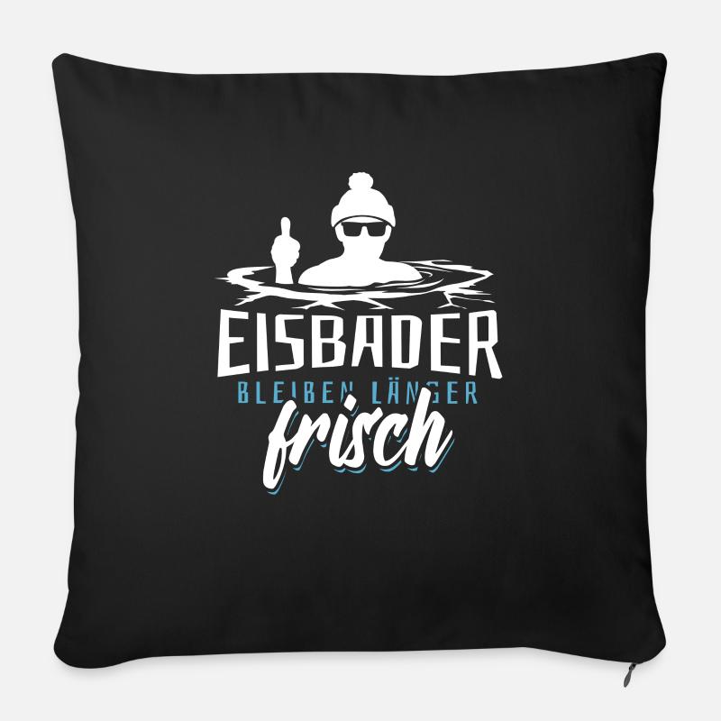Eisbader bleiben länger frisch - Eisbaden Spruch - Sofakissen mit Füllung 45 x 45 cm - Schwarz