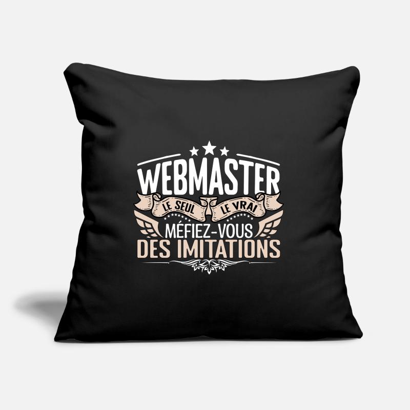 Webmaster le seul Webmaster le vrai Webmaster Coussin et housse de 45 x 45 cm
