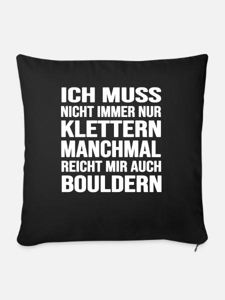 bouldern boulderfelsen freiklettern boulderzeit - Sofakissen mit Füllung 45 x 45 cm - Schwarz