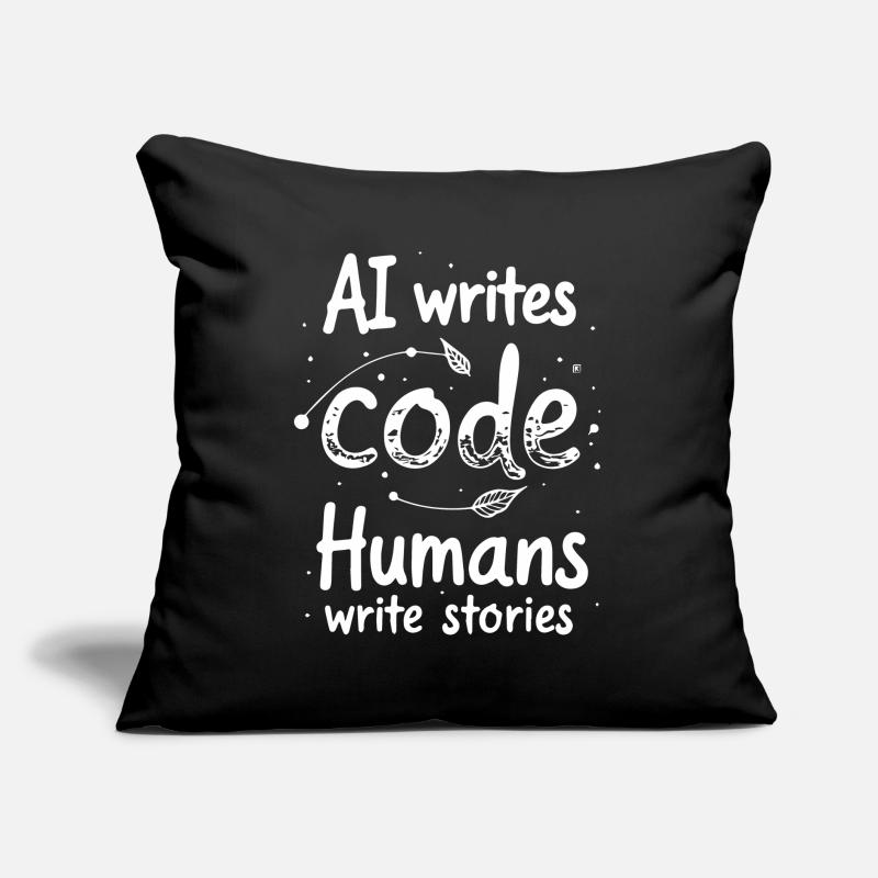 AI Writes Code - Humans Write Stories Sofa pillow with filling 45cm x 45cm