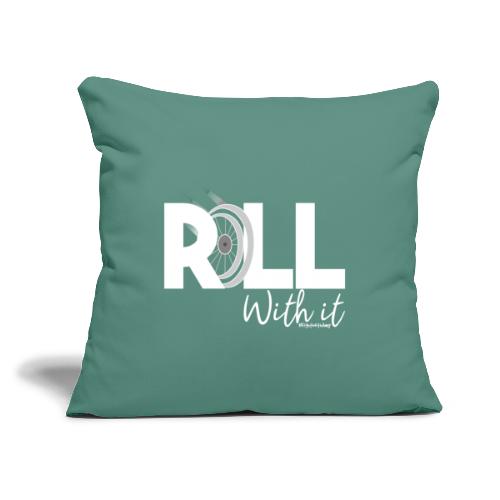 Amy's 'Roll with it' design (white text) - Sofa pillow with filling 45cm x 45cm
