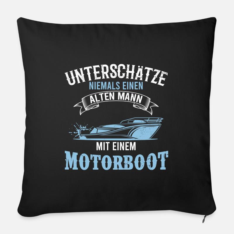 Motorboot Spruch alter Mann Boot Geschenk - Sofakissen mit Füllung 45 x 45 cm - Schwarz