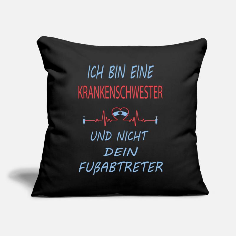 Ich bin eine Krankenschwester - Sprüche Sofakissen mit Füllung 45 x 45 cm