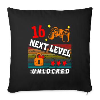 16th Birthday Level Unlocked - Sofa pillow with filling 45cm x 45cm - black - Front